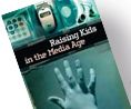 1)	Jay Dunlap�s new book is a precious guide for parents in our media society.