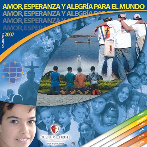 Calendario 2007 – Regnum Christi.