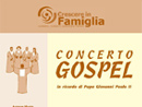Concerto Gospel, in ricordo di Papa Giovanni Paolo II